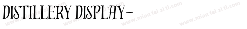 distillery display字体转换